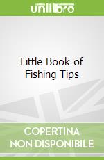 Little Book of Fishing Tips libro str