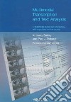 Multimodal Transcription And Text Analysis libro str