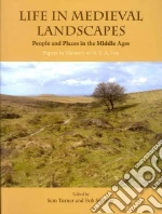Life in Medieval Landscapes