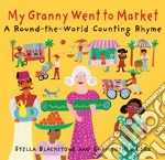 My Granny Went to Market