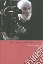 The Cinema of Jan Svankmajer