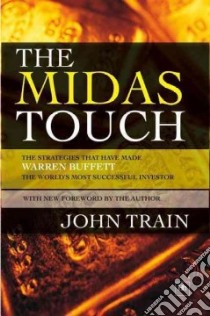The Midas Touch libro in lingua di Train John