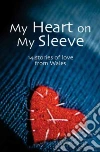 My Heart on My Sleeve libro str