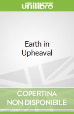 Earth in Upheaval