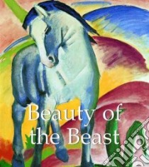 Beauty of the Beast libro in lingua di Bascom John