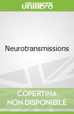 Neurotransmissions