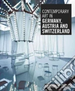 Contemporary Art in Germany, Austria and Switzerland libro str