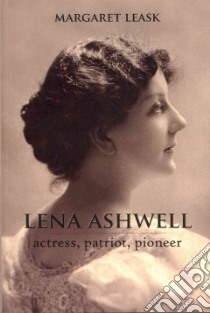 Lena Ashwell libro in lingua di Leask Margaret