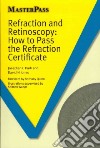 Refraction and Retinoscopy libro str