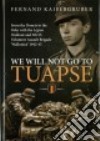 We Will Not Go to Tuapse libro str