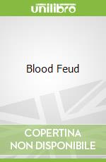 Blood Feud