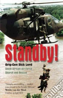 Standby! libro in lingua di Lord Dick