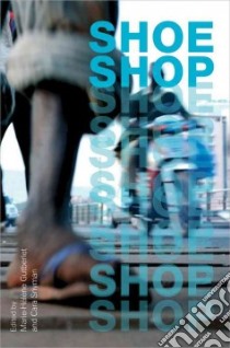 Shoe Shop libro in lingua di Gutberlet Marie-helene (EDT), Snyman Cara (EDT)