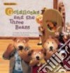 Goldilocks and the Three Bears libro str