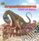 Argentinosaurus, Giant of Giants