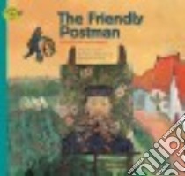 The Friendly Postman libro in lingua di Kim Yu-ri, Lim Jeong-Yeon (ILT), Forbes Scott (EDT)