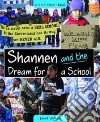 Shannen and the Dream for a School libro str