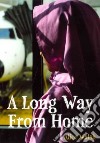 A Long Way from Home libro str