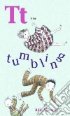 T Is for Tumbling libro str