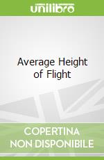 Average Height of Flight libro str