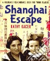 Shanghai Escape libro str