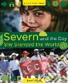 Severn and the Day She Silenced the World libro str