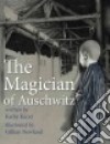 The Magician of Auschwitz libro str