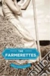 The Farmerettes libro str