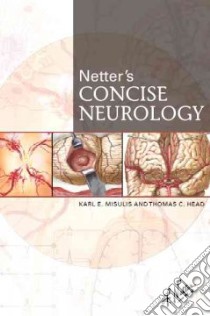 Netter's Concise Neurology libro in lingua di Karl  Misulis