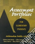 Assessment Portfolios for Elementary Students