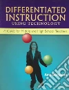 Differentiated Instruction Using Technology libro str