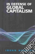 In Defense of Global Capitalism