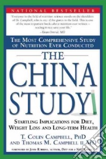 The China Study libro in lingua di Campbell T. Colin Ph.D.