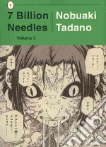 7 Billion Needles 3