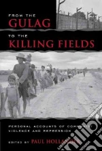 From the Gulag to the Killing Fields libro str