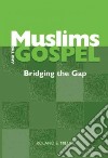 Muslims And the Gospel libro str