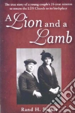 A Lion and A Lamb