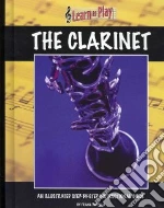 Learn to Play the Clarinet