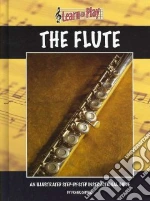 Learn to Play the Flute