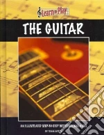 Learn to Play the Guitar