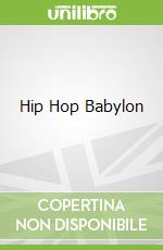 Hip Hop Babylon