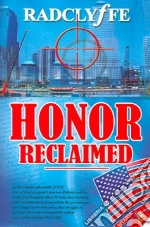 Honor Reclaimed