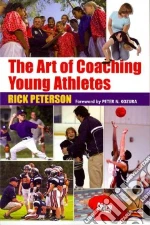 The Art of Coaching Young Athletes