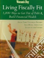 Woman's Day Living Fiscally Fit