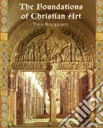 The Foundations of Christian Art
