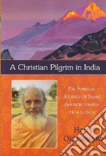 A Christian Pilgrim in India