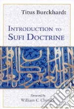 Introduction to Sufi Doctrine