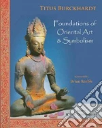 Foundations of Oriental Art & Symbolism