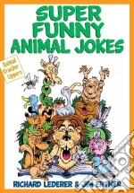Super Funny Animal Jokes