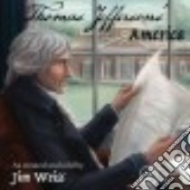 Thomas Jefferson's America libro in lingua di Weiss Jim (NRT)